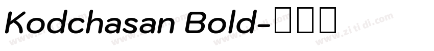 Kodchasan Bold字体转换